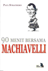 90 Menit Bersama Machiavelli