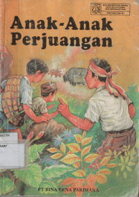 Anak - Anak Perjuangan