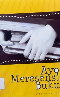 Ayo Meresensi Buku