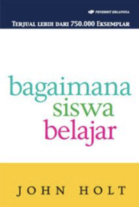 Bagaimana siswa belajar