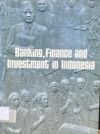 Banking, finance, and Investment in Indonesia