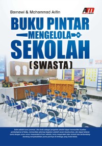 Buku Pintar Mengelola Sekolah (Swasta)