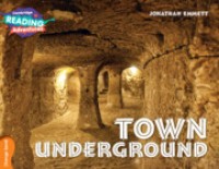 Cambridge Reading Adventure : Town Underground