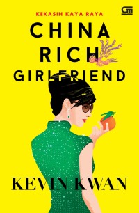 China Rich Girlfriend ( Kekasih Kaya Raya)