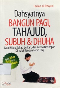 Dahsyatnya Bangun Pagi