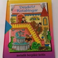 Detektif Kotabingar: Melatih berpikir kritis