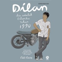 Dilan Dia adalah Dilanku Tahun 1990