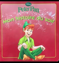 Disney Peterpan : Mon Histories du soir