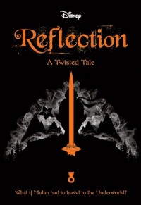 Disney Reflection : A Twisted Tale