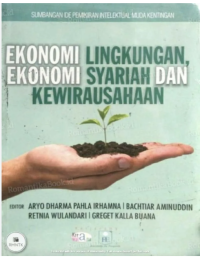 Ekonomi Lingkungan, Ekonomi Syariah, dan Kewirausahaan