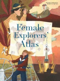 Female Explorers Atlas