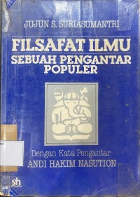 Filsafat Ilmu Sebuah Pengantar Populer