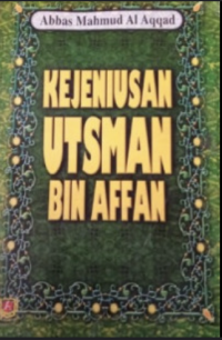 Kejeniusan Utsman Bin Affan