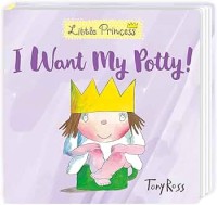 Little Princess : I Want my Potty !