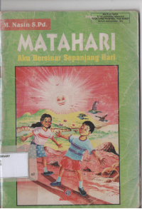 Matahari : Aku Bersinar sepanjang hari