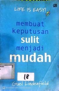 Membuat Keputusan Sulit Menjadi Mudah