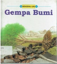 Mengenal Ilmu : Gempa Bumi