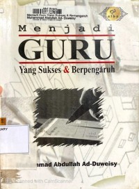 Menjadi Guru yang Sukses & Berpengaruh