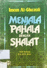 Menjala Pahala dengan Shalat