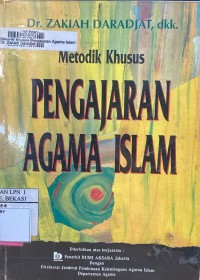 Metodik Khusus Pengajaran Agama Islam