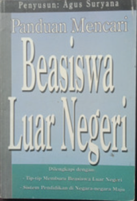 Panduan Mencari Beasiswa Luar Negeri