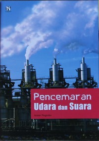 Pencemaran Udara dan Suara