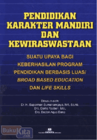 Pendidikan Karakter Mandiri dan Kewiraswastaan