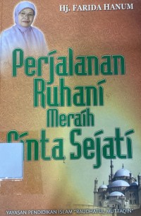 Perjalanan Ruhani Meraih Cinta Sejati