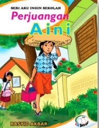 Perjuangan Aini