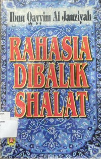 Rahasia Dibalik Shalat