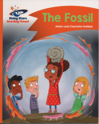 Rising stars reading planet : The Fossil