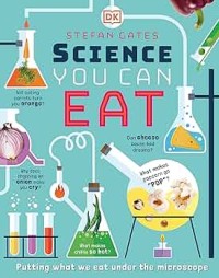 Science You can eat