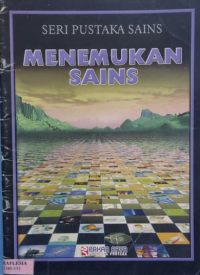 Seri Pustaka Sains : Menemukan Sains