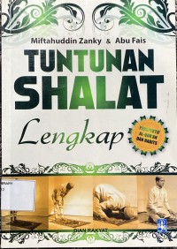 Tuntunan Shalat Lengkap