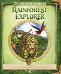 Ultimate Expedition : rainforest Explorer